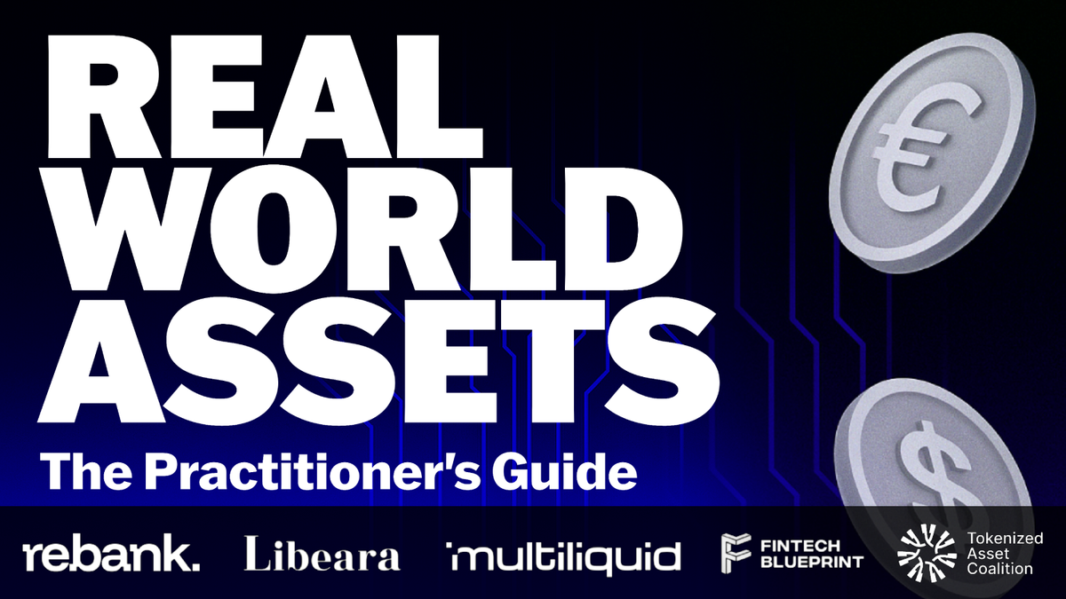 Announcing Real World Assets: The Practitioner’s Guide