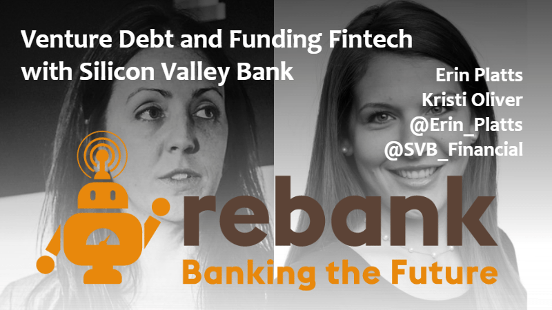 Venture Debt & Funding Fintech with Silicon Valley Bank