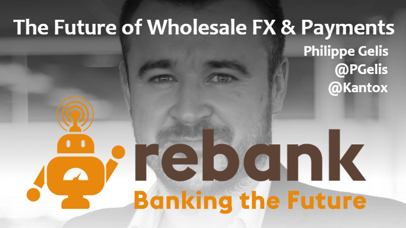 The Future of Wholesale FX & Payments