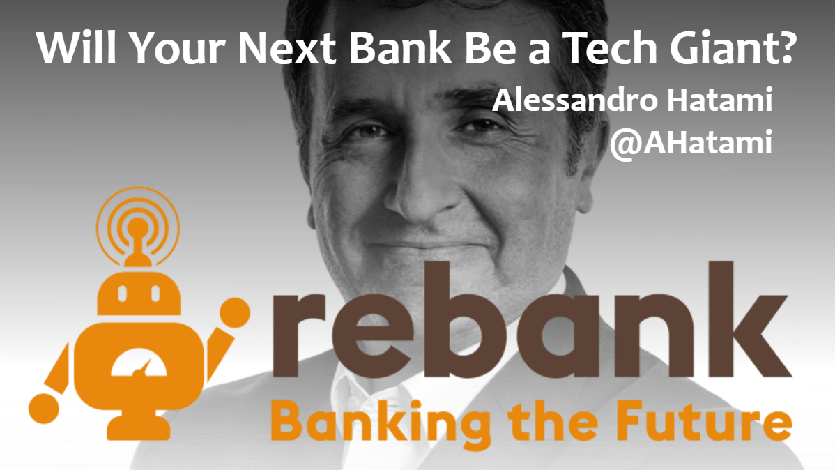 Will Your Next Bank Be a Tech Giant?