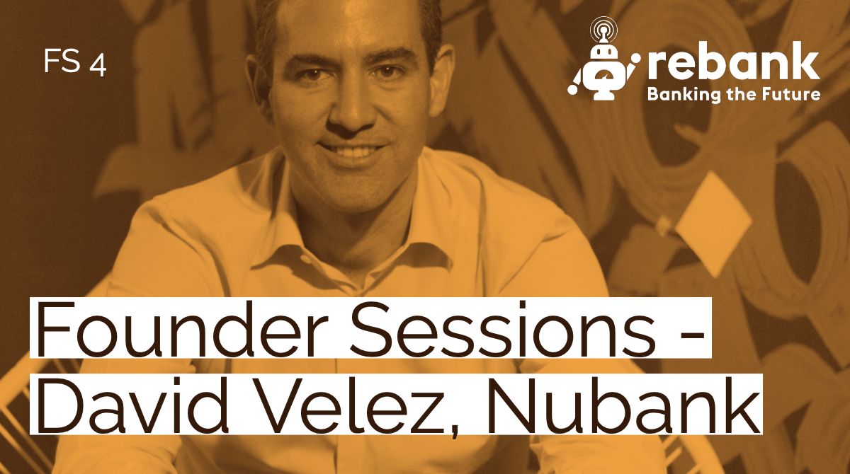 Founder Sessions - David Velez, Nubank
