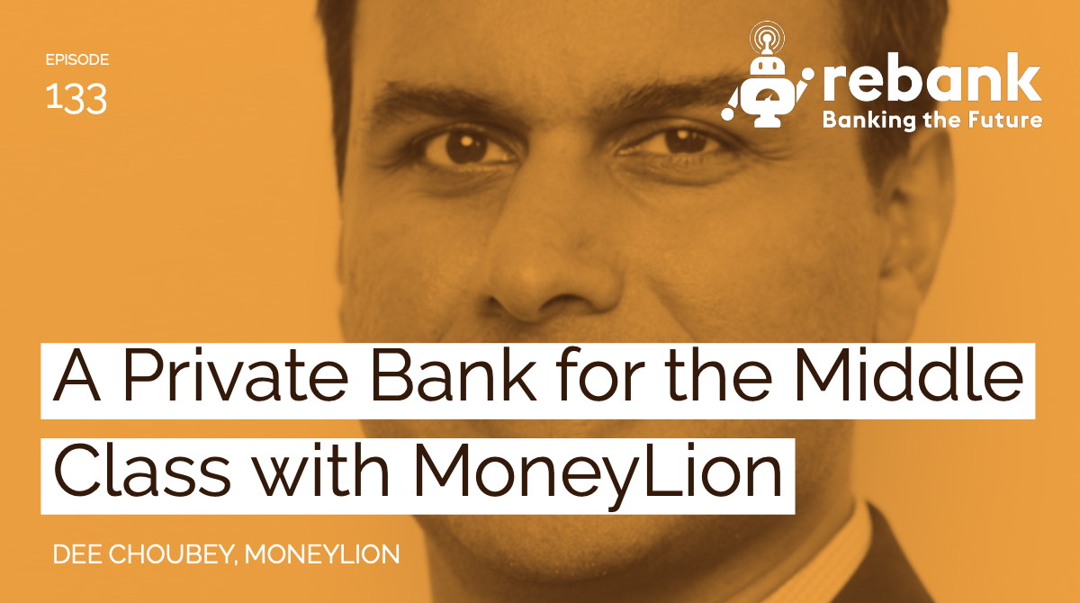 A Private Bank for the Middle Class with MoneyLion