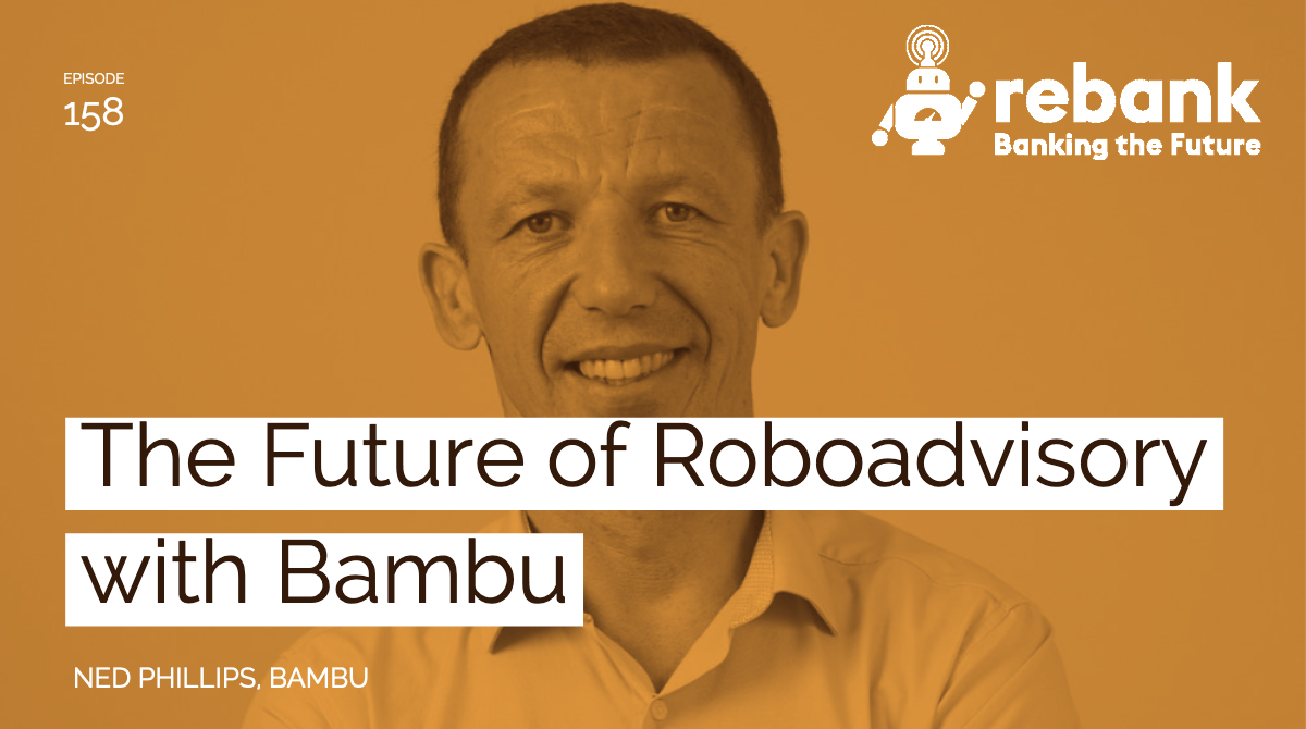 The Future of Roboadvisory with Bambu