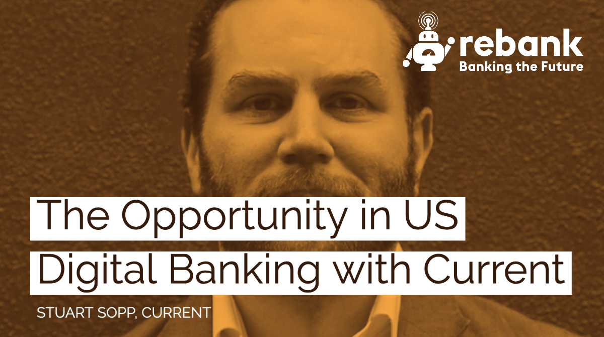 The Opportunity in US Digital Banking with Current