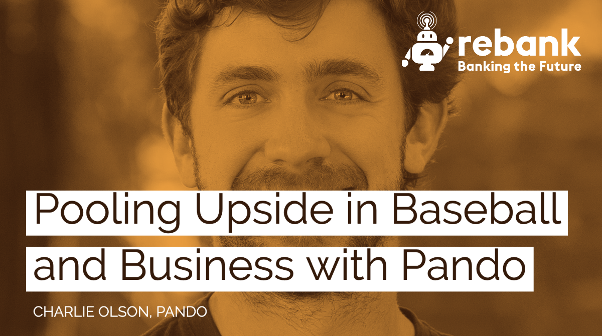 Pooling Upside in Baseball and Business with Pando