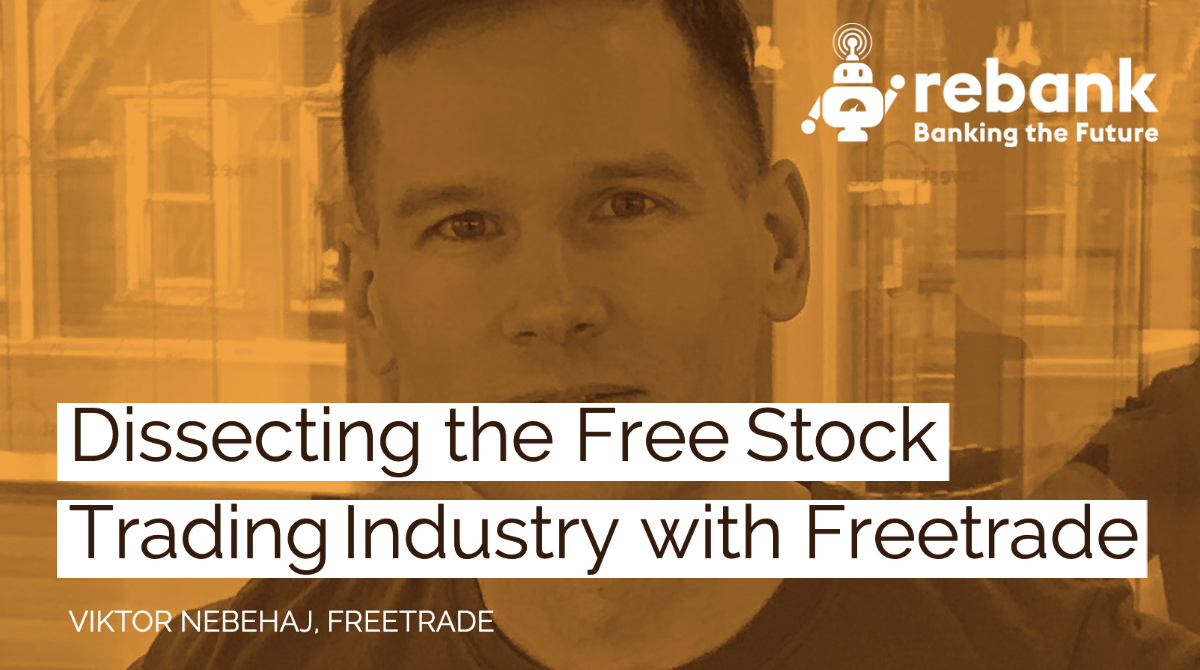 Dissecting the Free Stock Trading Industry with Freetrade