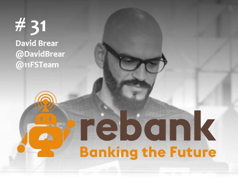Episode 31: Digital Banking is 1% Finished