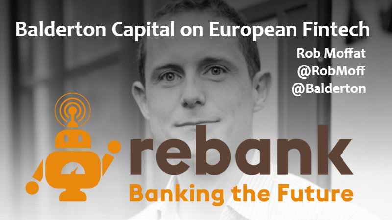 The VC View: Balderton Capital on European Fintech