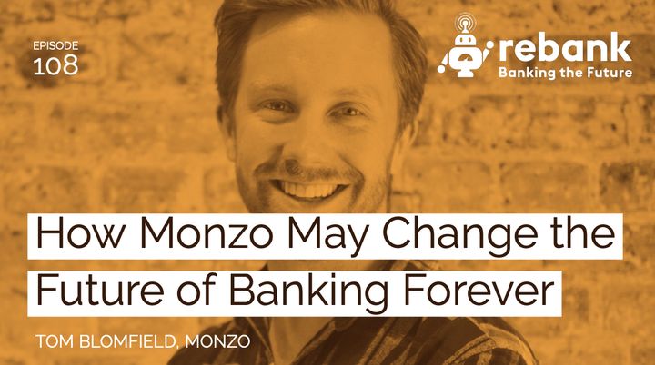 How Monzo May Change Banking Forever
