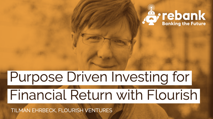 Purpose Driven Investing for Financial Return with Flourish Ventures